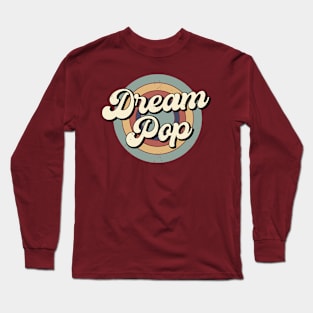 Vintage Dream Pop Retro Music Long Sleeve T-Shirt